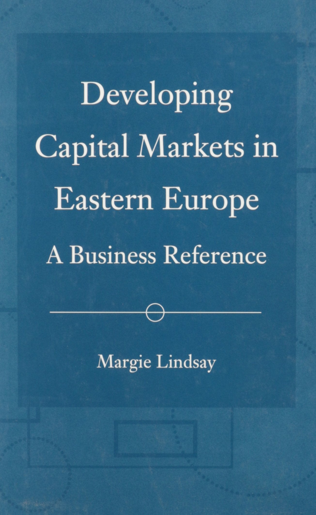 Developing Capital Markets in Eastern Europe