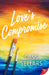 Love's Compromise