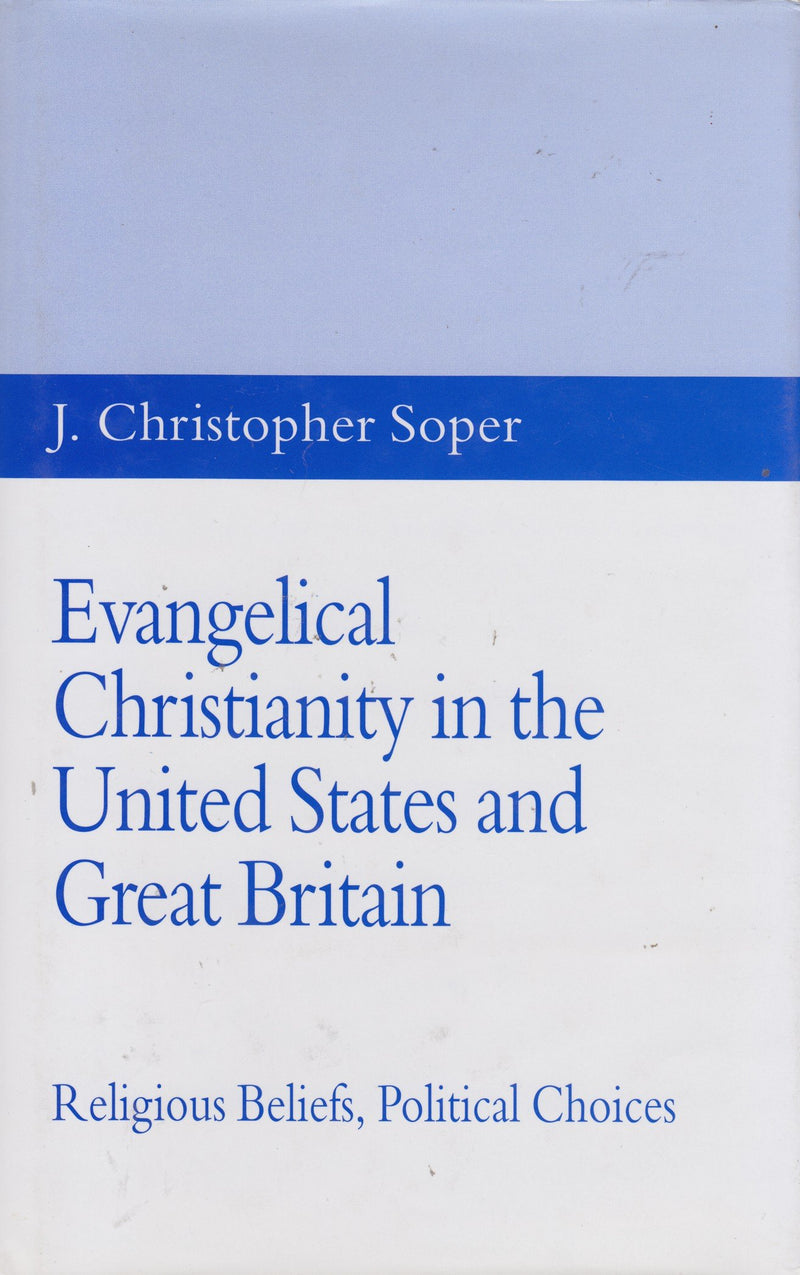 Evangelical Christianity in the United States and Great Britain