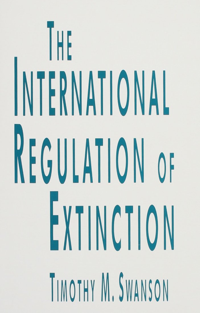 The International Regulation of Extinction