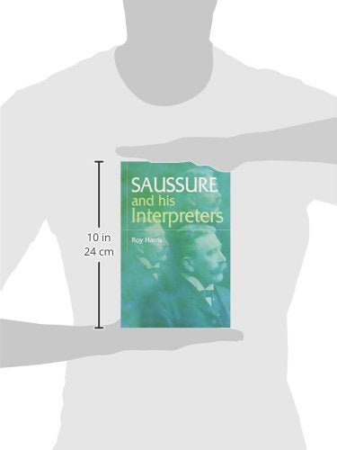 Saussure and His Interpreters