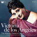 Victoria De Los Angeles: The Warner Classics Edition: Complete Recordings On His Master's Voice & La Voix De Son Maitre