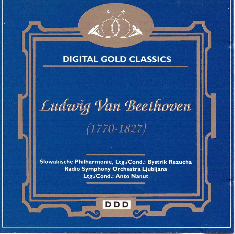 Digital Gold Classics: Ludwig van Beethoven (1770-1827