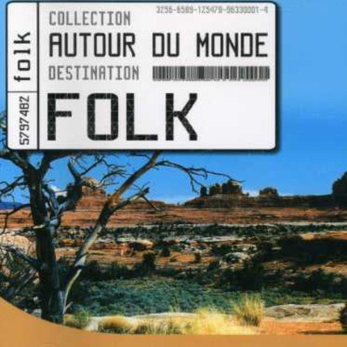 Autour Du Monde: Folk