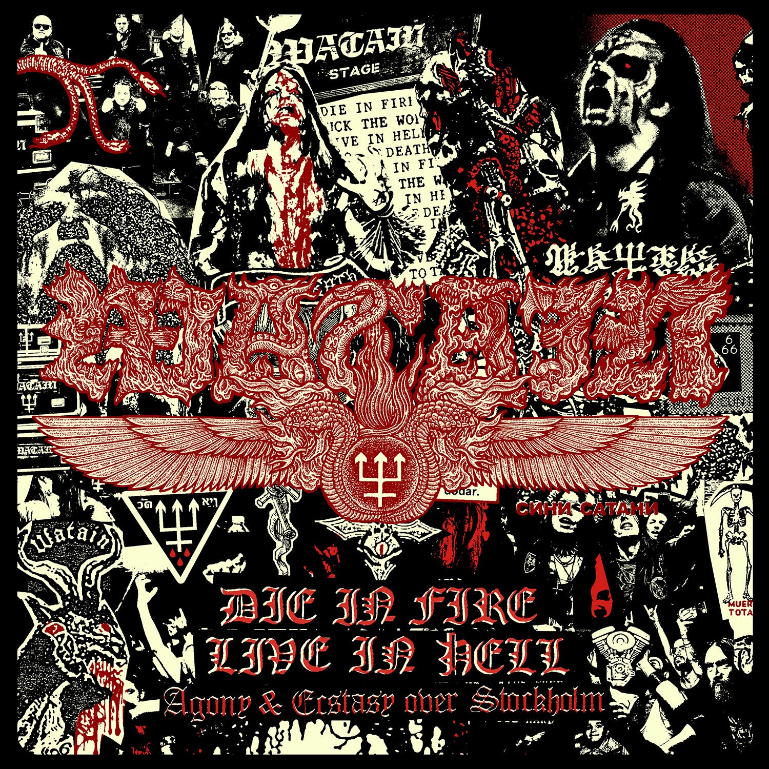 Die in Fire Live in Hell: Agony & Ecstasy Over Stockholm