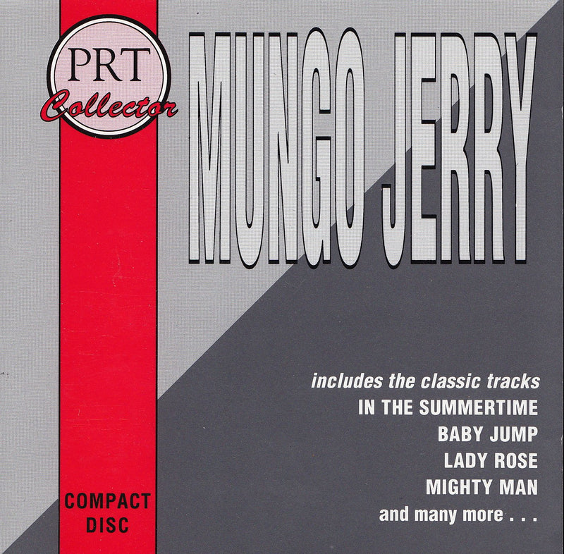Mungo Jerry - Mungo Jerry : Mungo Jerry - PRT Collector CD