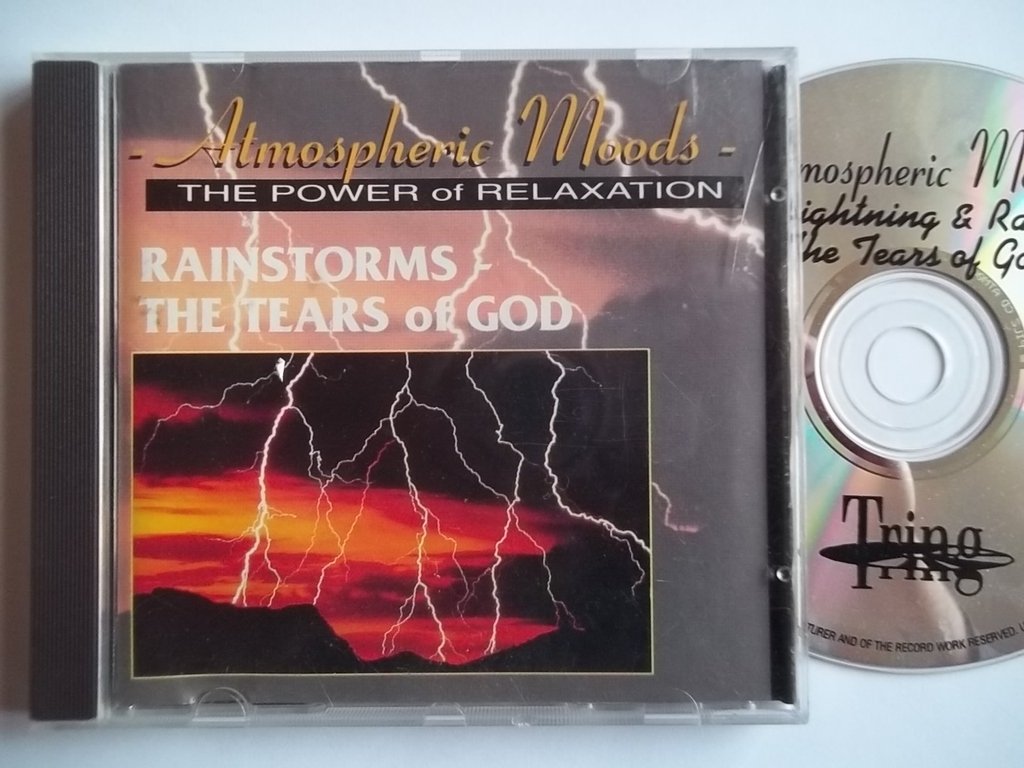 Atmospheric Moods Rainstorms the Tears of God