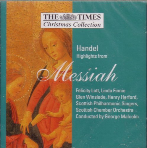 Friedrich Handel - Highlights From Messiah