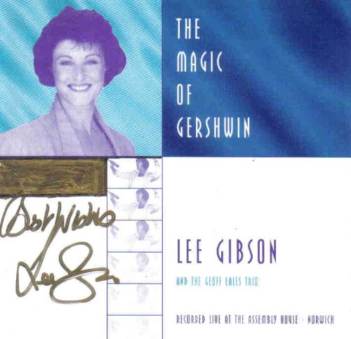 The Magic of Gershwin Recorded Live at the Assembly House Norwich