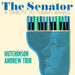 The Senator: A Tribute to Tommy Banks