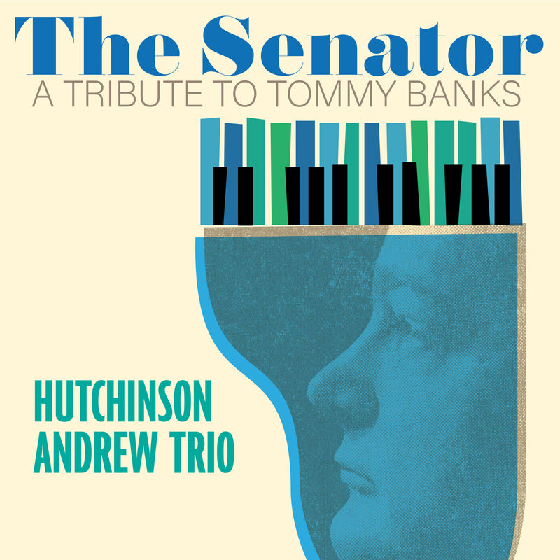 The Senator: A Tribute to Tommy Banks