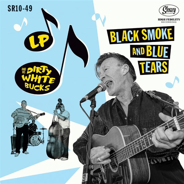Black Smoke And Blue Tears (10")