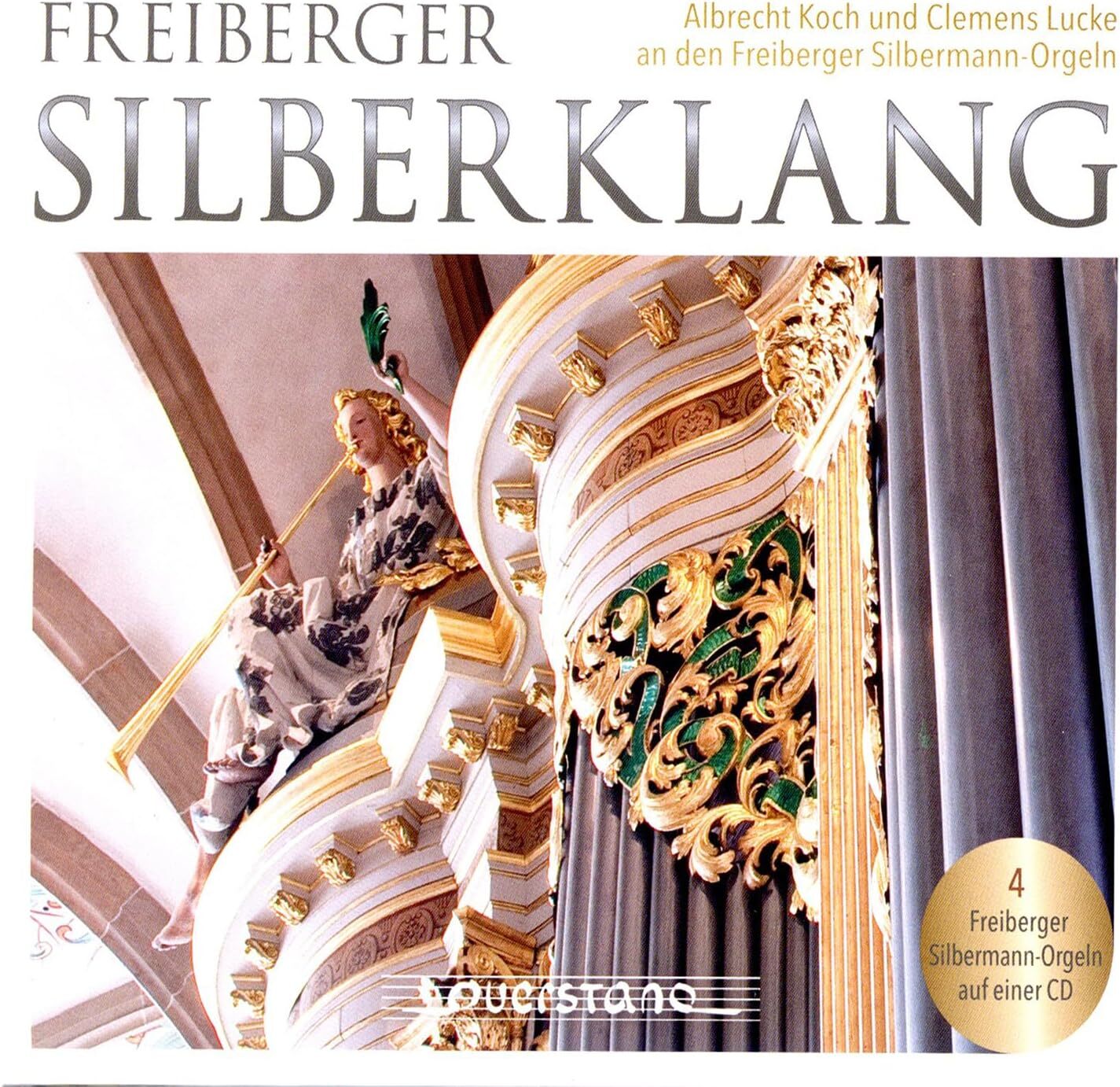 Freiberger Silberklang: Albrecht Koch Und Clemens Lucke...