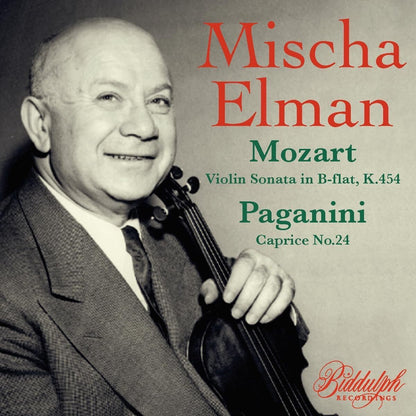 Mozart: Violin Sonata in B-flat, K454/Paganini: Caprice No. 24