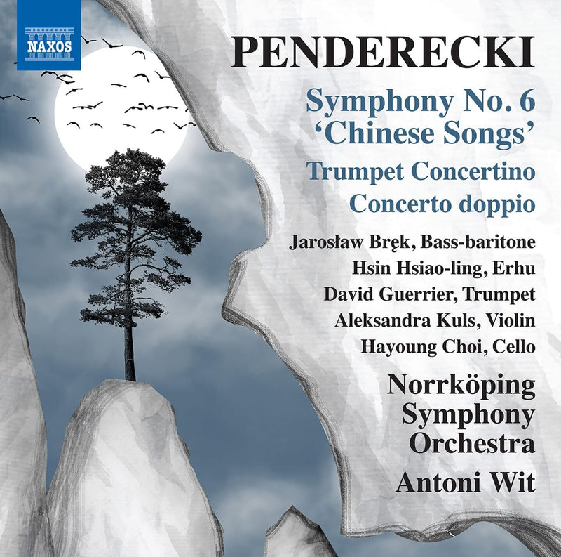 Penderecki: Symphony No. 6 'Chinese Songs'/Trumpet Concertino/...