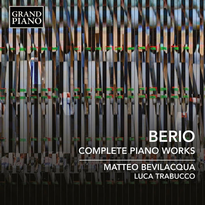 Berio: Complete Piano Works