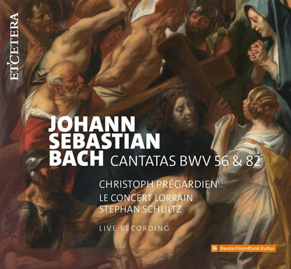 Johann Sebastian Bach: Cantatas BWV56 & 82