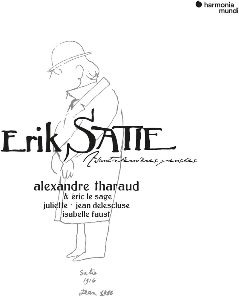Satie: Avant-dernières Pensées