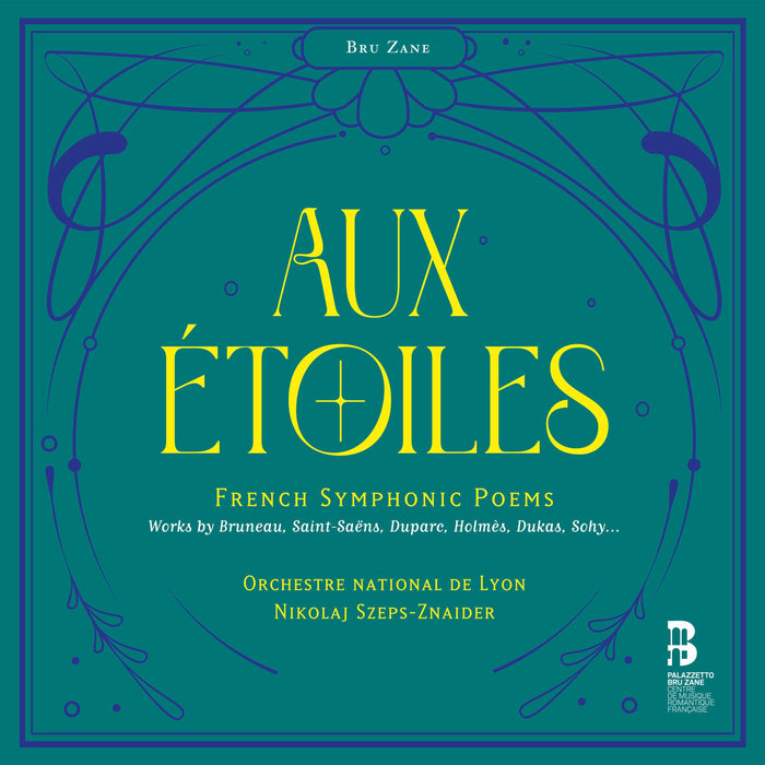 Aux Étoiles: French Symphonic Poems