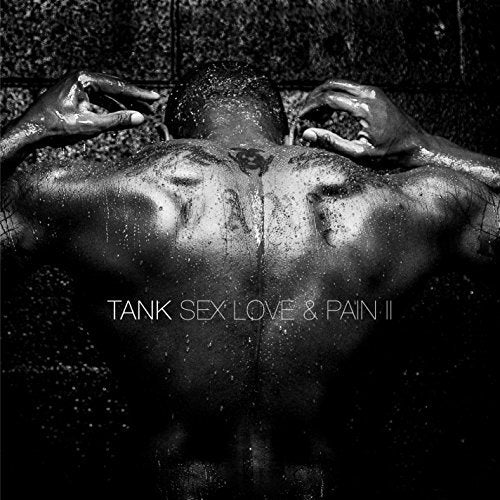 `Sex, Love & Pain II`