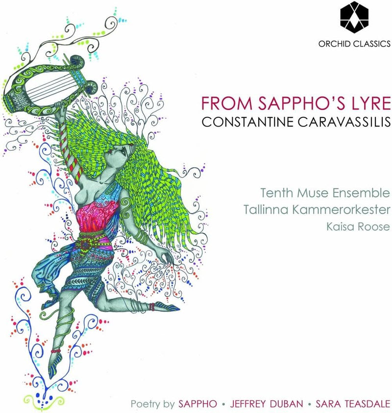 Constantine Caravassilis: From Sappho's Lyre