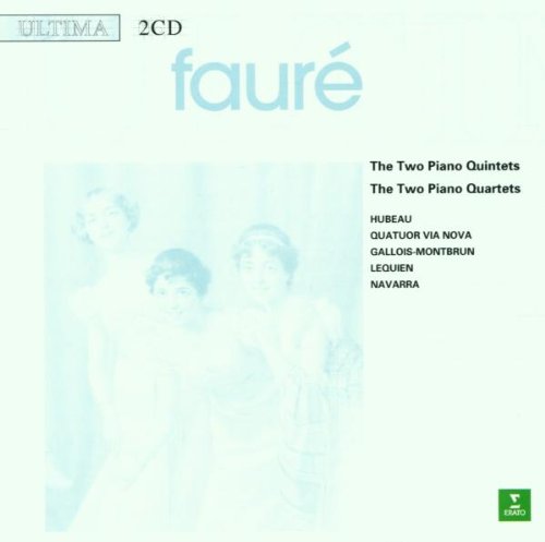 The Two Piano Quintets / The Two Piano Quartets