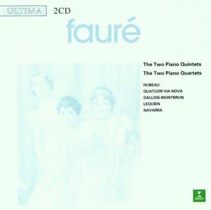 The Two Piano Quintets / The Two Piano Quartets