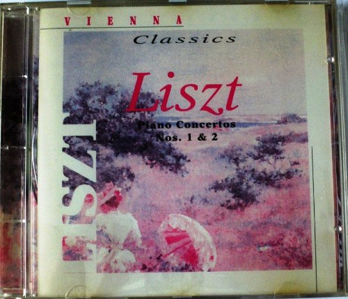 Piano Concertos No. 1 & 2 / Liebestraum No. 3 / Hungarian Rhapsody No. 2