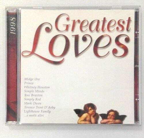 Greatest Loves (Consigliato Da Rds - 1998)