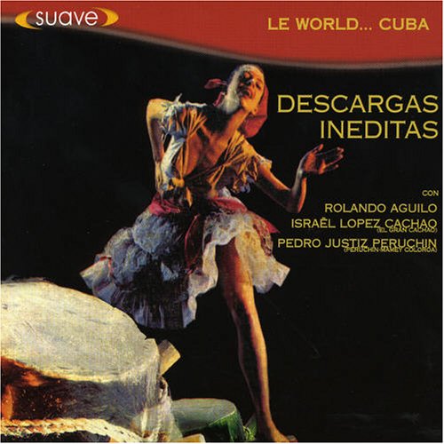 Le World… Cuba Descargas Ineditas