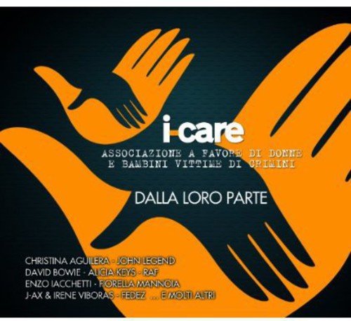 I-Care - Dalla Loro Parte / Various