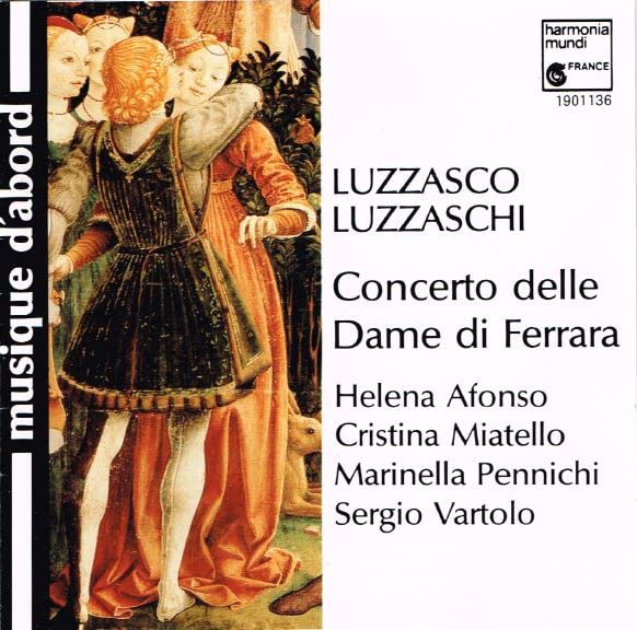 Concerto Delle Dame Di Ferrara : Madrigaux