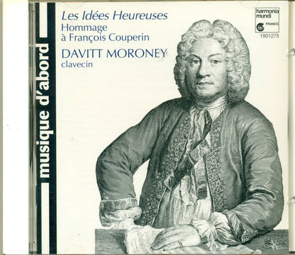 Les Idees Heureuses - Hommage A Francois Couperin