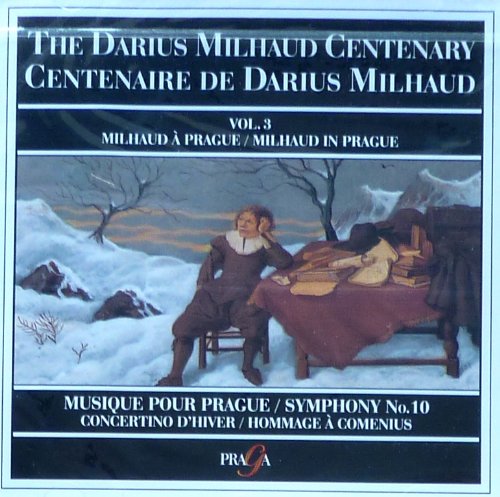 Darius Milhaud Centenary, Vol.3