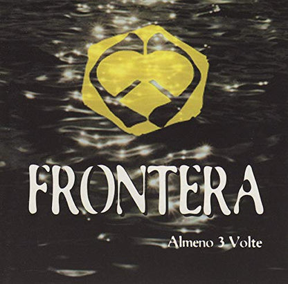 Frontera CD Almeno 3 Volte - Mescal Nuovo Sigillato 3259130075120