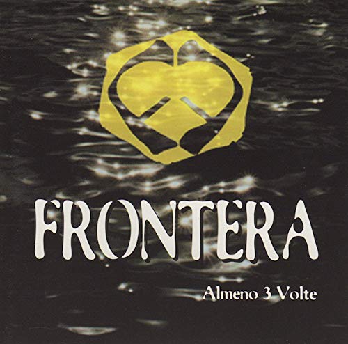 Frontera CD Almeno 3 Volte - Mescal Nuovo Sigillato 3259130075120