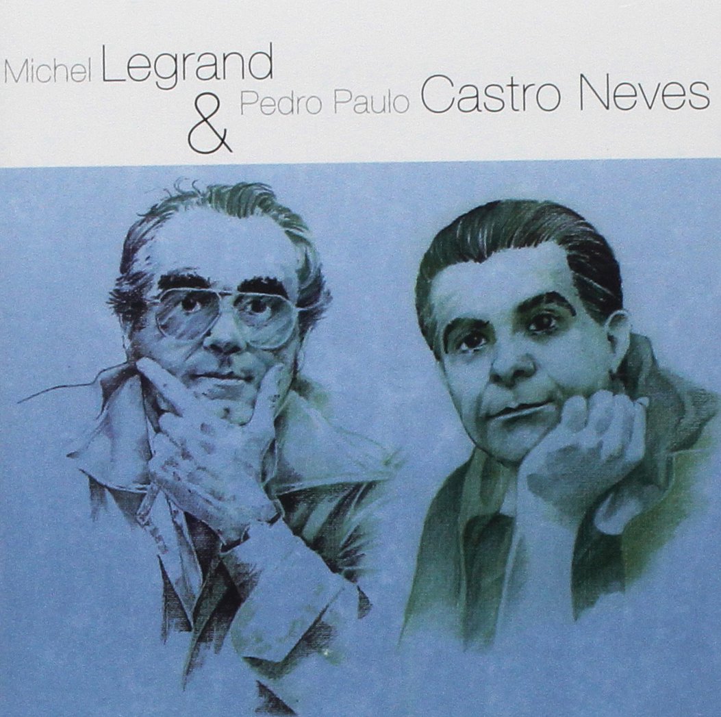 Legrand & Castro Neves