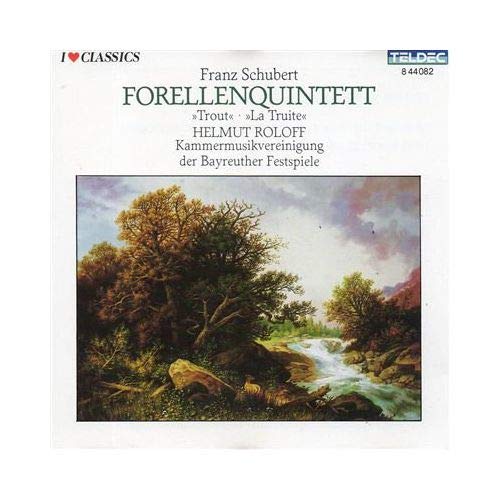 Quintetto per piano D 667 op 114 (1819) 'La trota' Forellequintett
