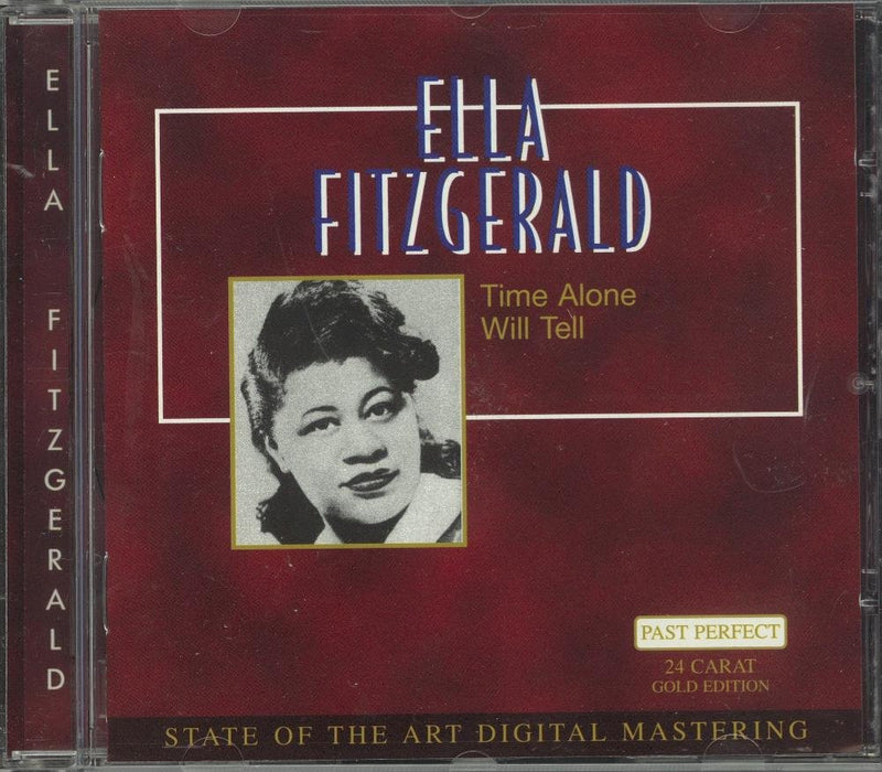 Ella Fitzgerald: Time Alone Will Tell