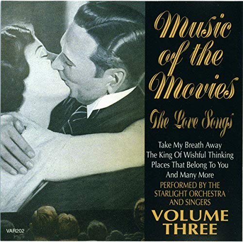 Music of the Movies The love songs volume 3