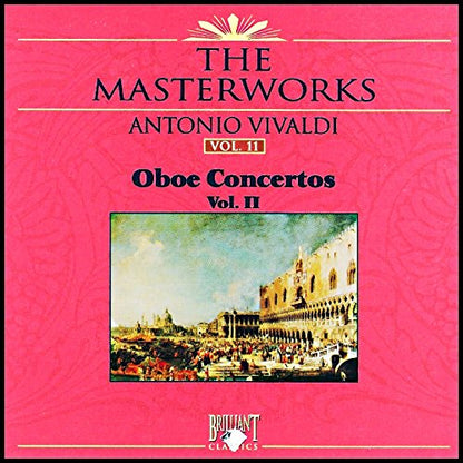 Vivaldi, Antonio-Oboe Concertos Vol.II