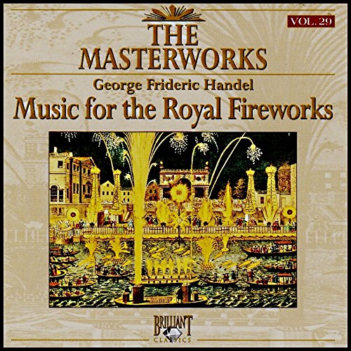 Music For The Toyal Fireworks