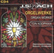 Bach: Organ Works, Disc 4