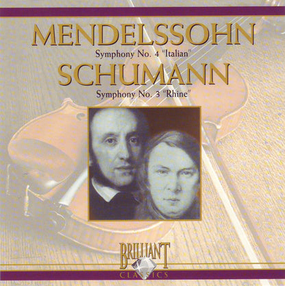 Symphony No. 4 ``Italian`` / Symphony No. 3 ``Rhine``