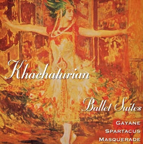 Ballet Suites Aram Khachaturian