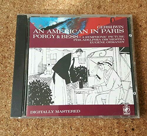 An American in Paris/Porgy and Bess-A symphonic picture