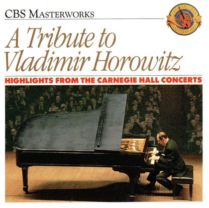 Tribute to Vladimir Horowitz - Highlights from the Carnegie Hall Concerts
