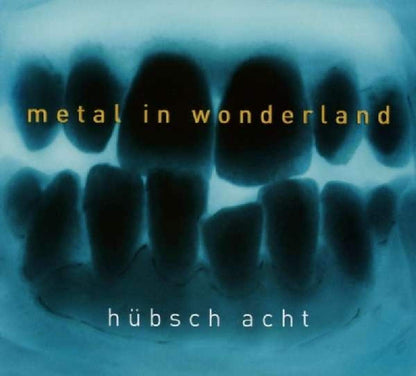 Metal In Wonderland