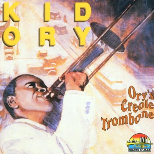 Ory`S Creole Trombone