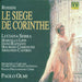 Rossini: Le siège de Corinthe